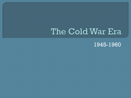The Cold War Era