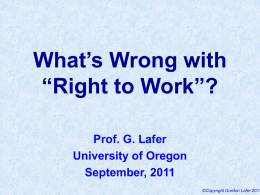 What`s Wrong with “Right to Work”?