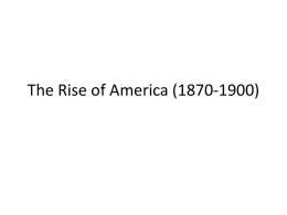The Rise of America (1870