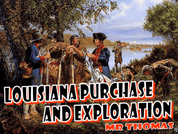 Exploration and Louisianna Purchase