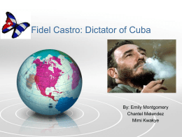 Fidel Castro: Dictator of Cuba