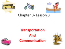 Soc. Studies- Ch3, Les 3 Transportation and