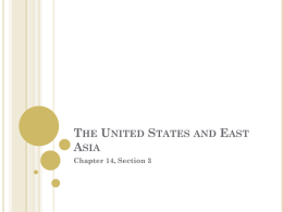 The United States and East Asia Chapter 14, Section 3