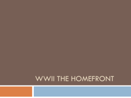 WWII The Home Front