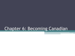 Chapter 6: Becoming Canadian