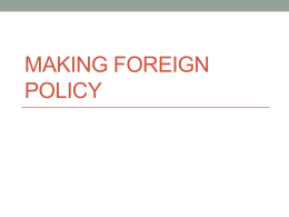 Making Foreign Policy