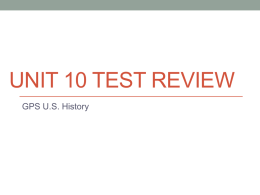 unit 10 gps u.s. history test reviewx