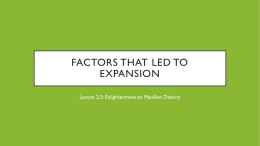 Factors That Led to Expansion