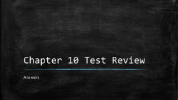 Chapter 10 Test Answers to Review Questions