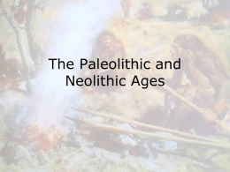 The Paleolithic Age - Barrington 220 School District