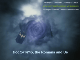 Dr Who, the Romans and Us PowerPoint