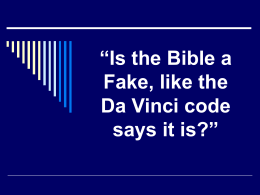 “Can You Trust the Bible, I mean look at what the Da Vinci Code
