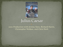 Julius Caesar movie presentation