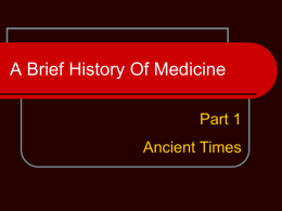A Brief History Of Medicine Part 1
