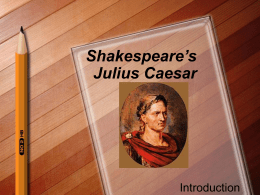 Shakespeare`s Julius Caesar