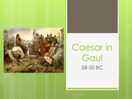 Caesar in Gaul - CLIO History Journal