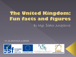 VY_32_INOVACE_AJ3r0218 The UK facts and figuresx