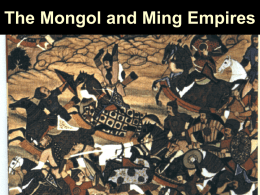 The Mongol and Ming Empires