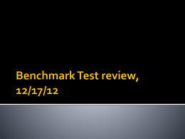 Benchmark Test review, 12/17/12 How did geography affect life in