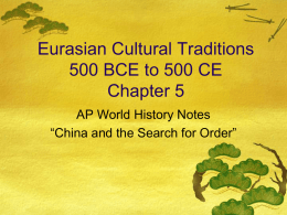 Eurasian Cultural Traditions 500 BCE to 500 CE Chapter 5