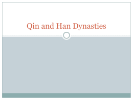 Qin and Han Dynasties