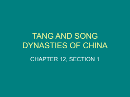 TANG AND SONG DYNASTIES OF CHINA