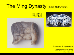 Ming Dynasty - Howard Spendelow' s Homepage