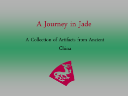 A Journey in Jade