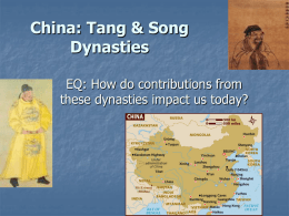 China: Tang & Song Dynasties