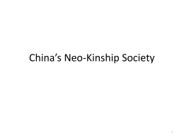 China`s Neo-Kinship Society
