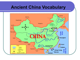 Ancient China Vocab - Kenston Local Schools