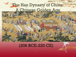 The Han Dynasty of China