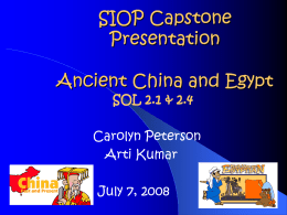 SIOP Capstone Presentation Ancient China and Egypt