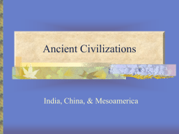 Ancient Civilizations india and china