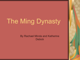 The Ming Dynasty - kaworldcultures