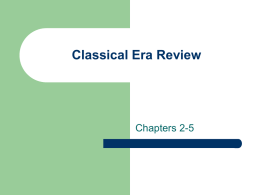 Classical Era in Brief Review