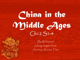 China in the Middle Ages Ch12 S1-4
