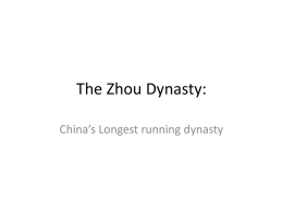 The Zhou Dynasty: