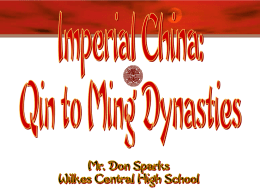 Imperial China -- Qin to Ming Dynasties