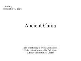 5 Lecture HIST 101 Ancient China_1 - Learning