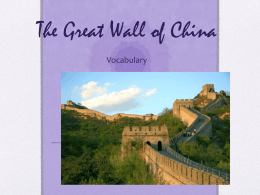 Theme Four Week Two: The Great Wall