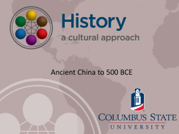 China to 500 B.C.E. - A Cultural Approach