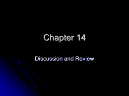 Chapter 14 Review and Discussion