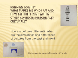 Teacher Presentation: Building Identity Through Ancient