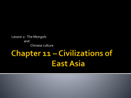 Chapter 11 * Civilizations of East Asia
