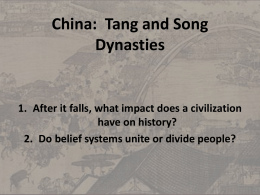 China: Tang and Song Dynasties - Chenango Forks Central School