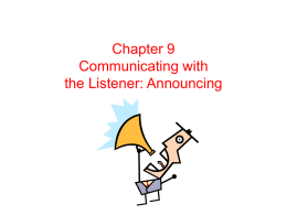 Chapter 9: Communicating with the Listener: Announcing