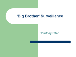 `Big Brother` Surveillance