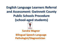 English Language Learners Referral and Assessment: Gwinnett
