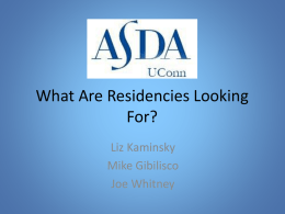 What Are Residencies Looking For?